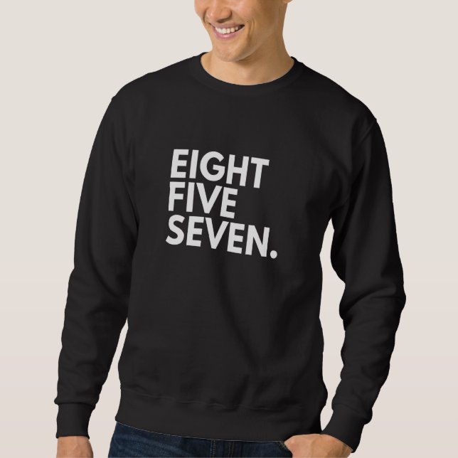Sudadera OCHO CINCO SIETE Area Code 857 Boston MAMÁES Massa (Anverso)