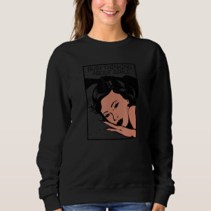 Sudadera Ocupado Pensando En Chicas Ocupados Pensando En Ch