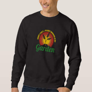 Sudadera Ocupado Trabajando En El Jardín Naturaleza Hobby G