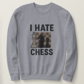 Sudadera Odio el ajedrez