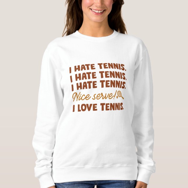 Sudadera Odio el tenis (Anverso)