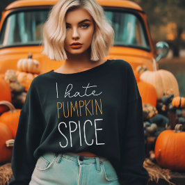Sudadera Odio la caída graciosa de las especias de calabaza