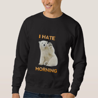 Sudadera Odio la mañana