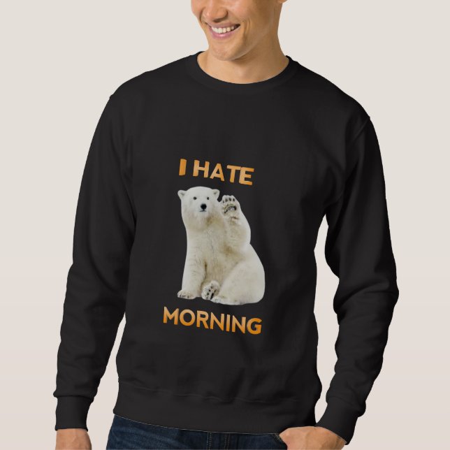 Sudadera Odio la mañana (Anverso)