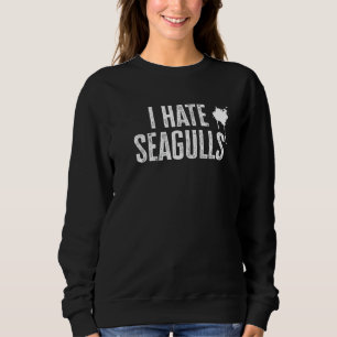 Sudadera Odio las gaviotas