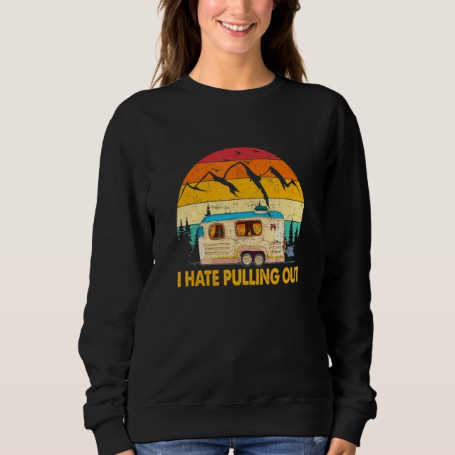 Sudadera Odio Sacar Camping Trailer Retro Viajes 1 (Anverso)