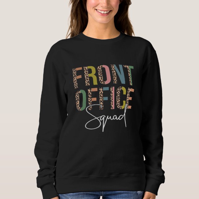 Sudadera Office Squad Administrative Gifts Assistant School (Anverso)
