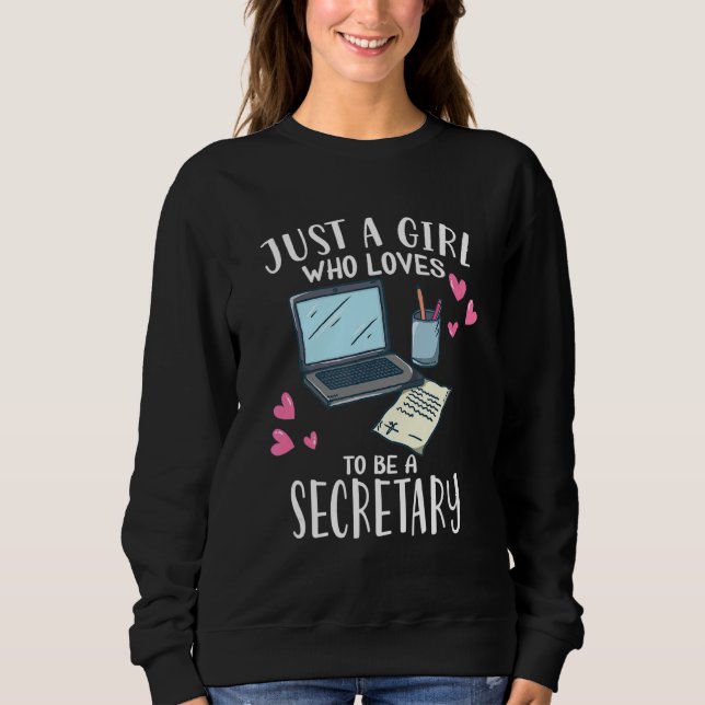 Sudadera Office Trabajo Sólo Un Chica Que Ama Ser Un Secret (Anverso)
