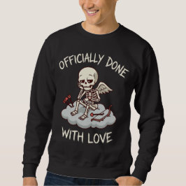 Sudadera Officially Done With Love Skeleton Cupid Design