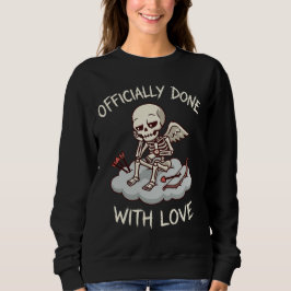 Sudadera Officially Done With Love Skeleton Cupid Design