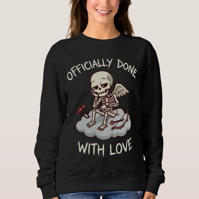 Sudadera Officially Done With Love Skeleton Cupid Design (Anverso)
