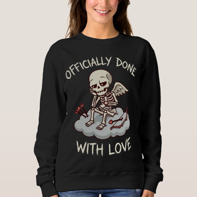 Sudadera Officially Done With Love Skeleton Cupid Design (Anverso)