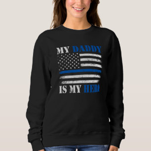 Sudadera Oficial de policía de bandera azul Mi papá Mi héro
