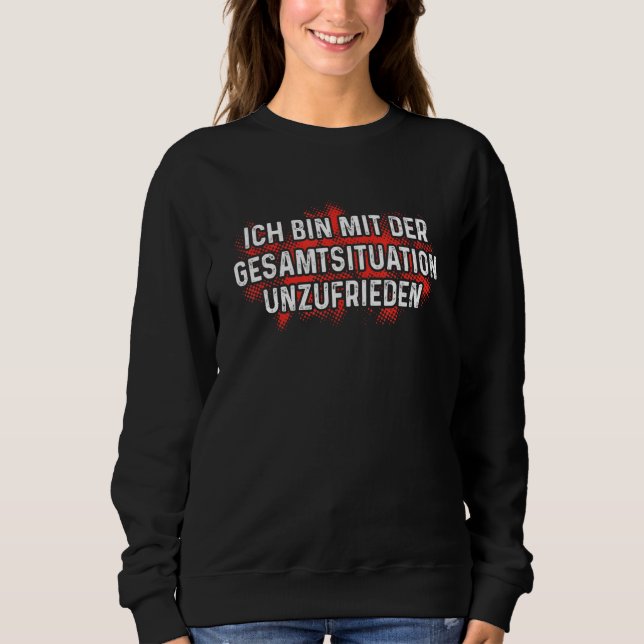 Sudadera Oficina insatisfecha de Ich Bin Mit Der Gesamtloca (Anverso)