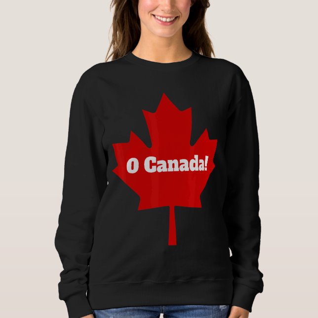 Sudadera Oh Canadá O Canadá Orgullo canadiense Maple Leaf N (Anverso)