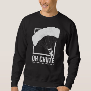 Sudadera Oh Chute Skydiving