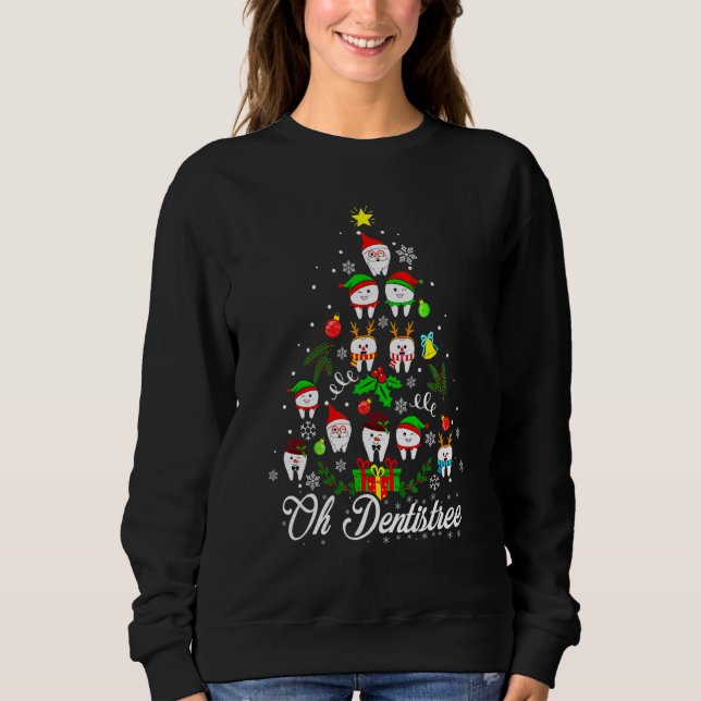 Sudadera Oh Dentistree  Dental Surgeon Xmas Dentistry Appar (Anverso)