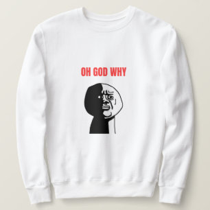 Sudadera Oh Dios Por Meme