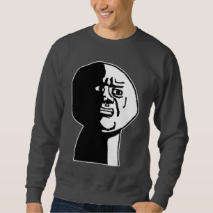 Sudadera Oh Dios Por Qué Guy Rage Face Meme