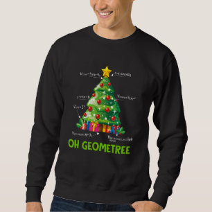 Sudadera Oh Geometree Geometry Christmas Tree Math Teacher