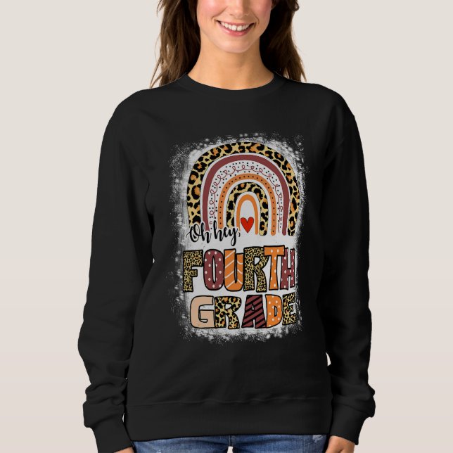 Sudadera Oh Hola Leopardo De Cuarto Grado Arcoíris Decolora (Anverso)