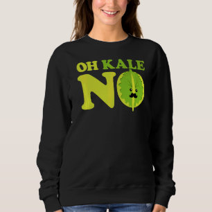 Sudadera Oh Kale No Kale Spinach
