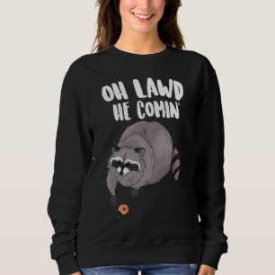 Sudadera Oh Lawd Se Comen Gracioso Meme Thicc Raccoon Con D