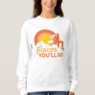 Sudadera ¡Oh, los lugares a los que irás! Tipografía de pai