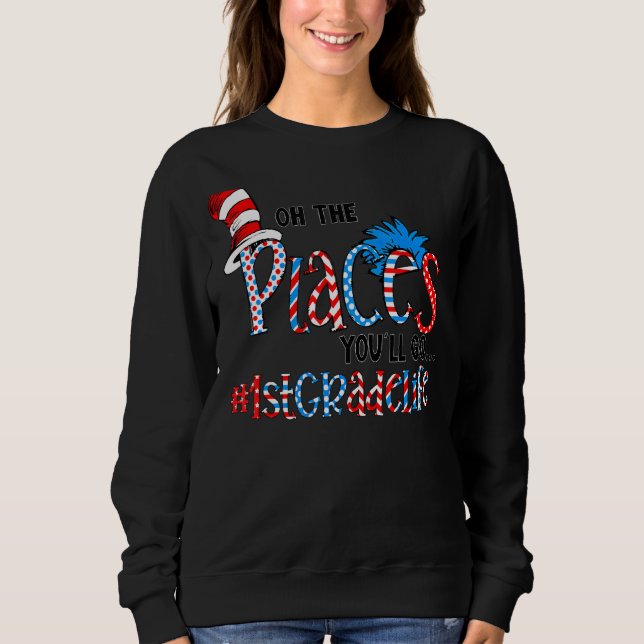 Sudadera Oh Los Lugares En Los Que Vas A Ir El Primer Profe (Anverso)