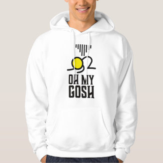 Sudadera Oh my gosh...  oh my god