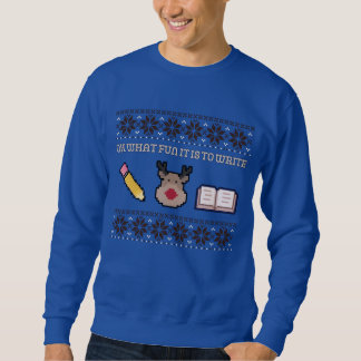 Sudadera Oh Qué Diversión Es Escribir Xmas De Autor