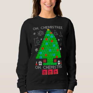 Sudadera Oh Químist Chemist Tree Funny Science Navidades