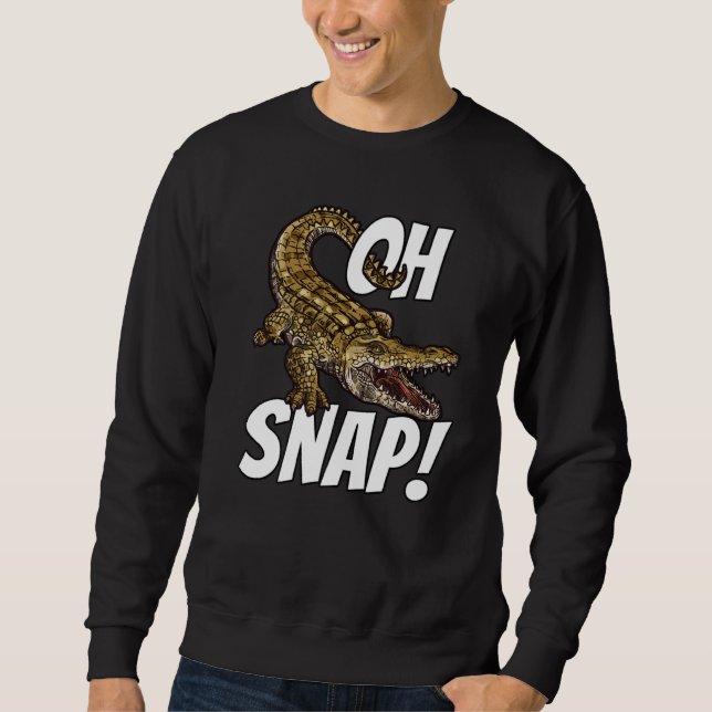 Sudadera Oh Snap Funny Alligator Gator Crocodile Graphic Ki (Anverso)