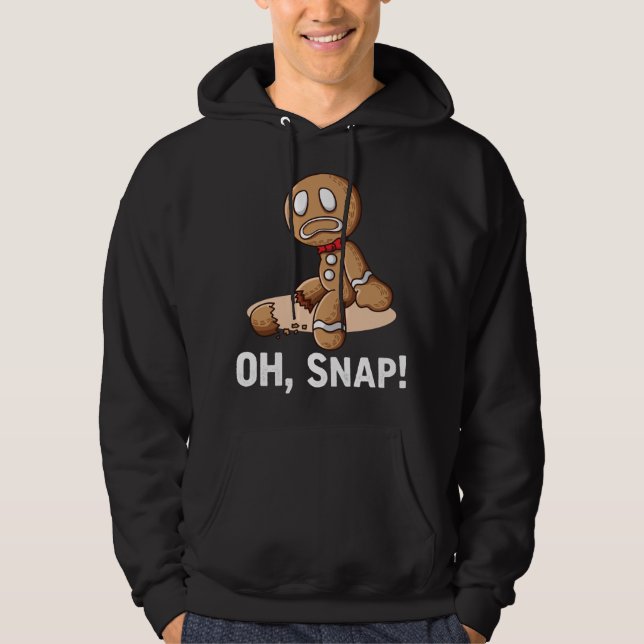Sudadera Oh Snap Gingerbread Cookie Man Broken Leg Amputee (Anverso)