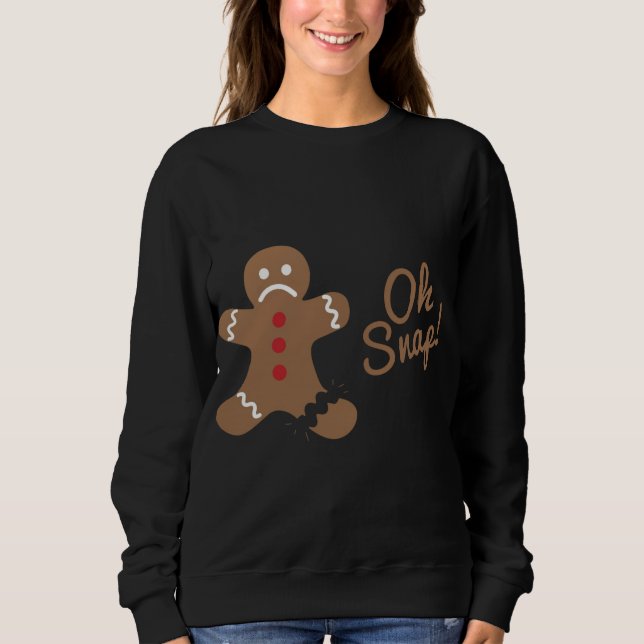 Sudadera Oh Snap Gingerbread Man (Anverso)