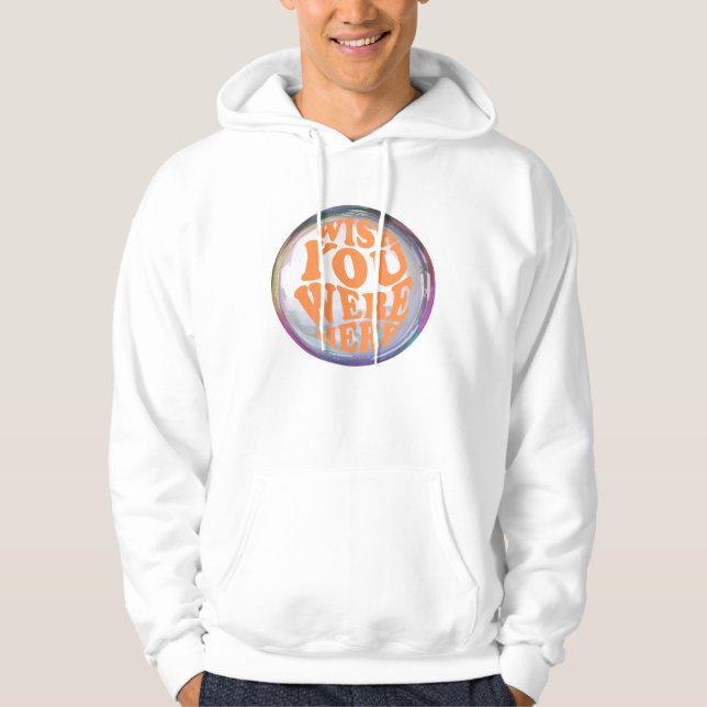 Sudadera ojalá estuvieras aquí (Anverso)