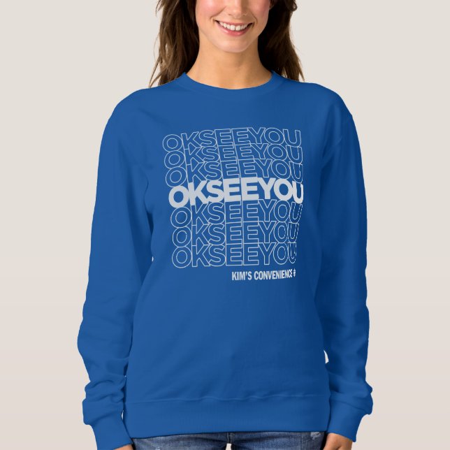 Sudadera OK VER YOU - Matthew Fleming Women's (Anverso)