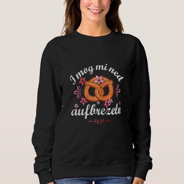Sudadera Oktoberfest: Mog Mi Ned Brezeln (Anverso)
