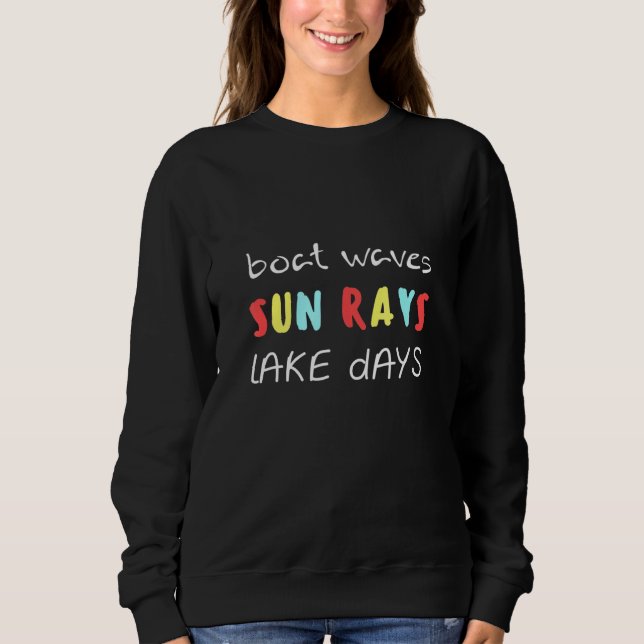 Sudadera Olas de barco Sun Rays Lake Days Playas de vacacio (Anverso)