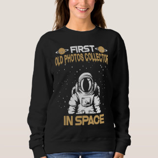 Sudadera Old Photos Collector In Space