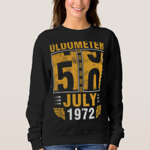 Sudadera Oldometer De 50 Años Nacido En Julio De 1972 Feliz