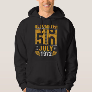 Sudadera Oldometer De 50 Años Nacido En Julio De 1972 Feliz