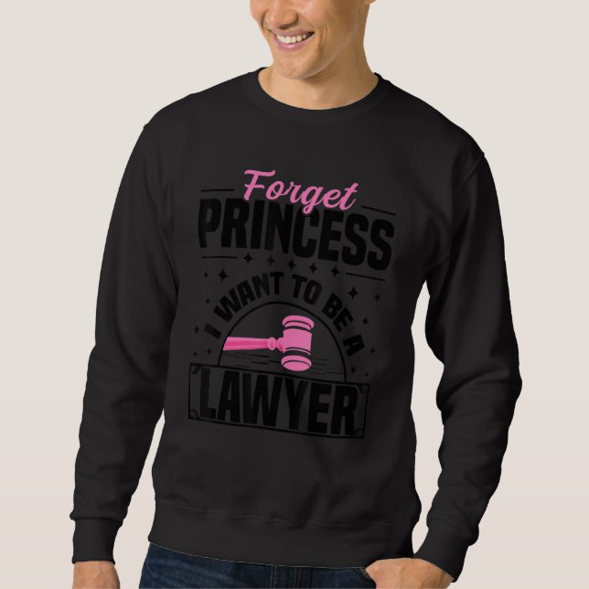 Sudadera Olvídate de la princesa que quiero ser abogada (Anverso)