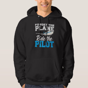 Sudadera Olvídate Del Paseo Por El Avión Piloto Lover Avi