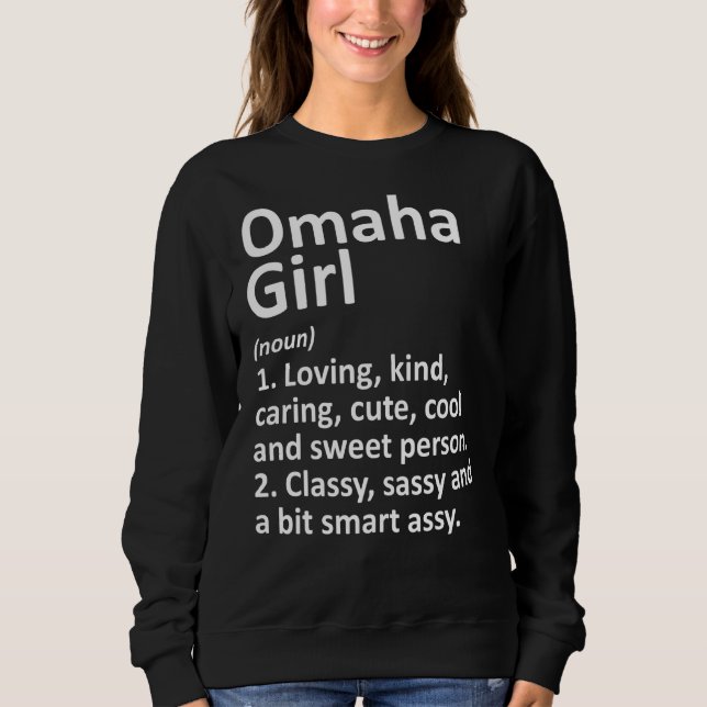 Sudadera Omaha Chica Ne Nebraska Funny City Home Roots (Anverso)