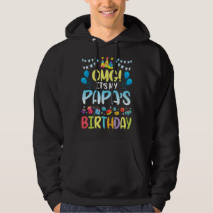 Sudadera Omg es el cumpleaños de mi papá feliz para mí abue