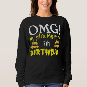 Sudadera Omg es mi Chica de cumpleaños número 7 años