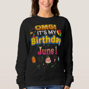 Sudadera Omg es mi cumpleaños 1 de junio Vintage 1 feliz ni