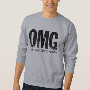 Sudadera OMG: One Magnificent Goalie (Hockey) Sweatshirt