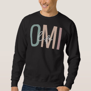 Sudadera Omi Life Omi Grandma Boho Omi Abuela